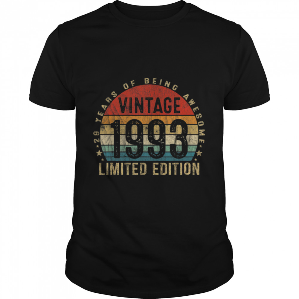 29 Year Old Gifts Vintage 1993 Limited Edition 29th BDay T- B09VC4KCNV Classic Men's T-shirt