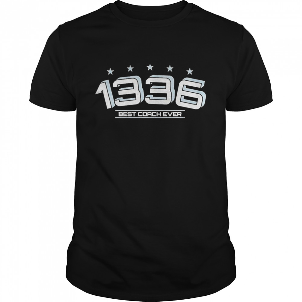 1336s Bests Coachs Evers Shirts