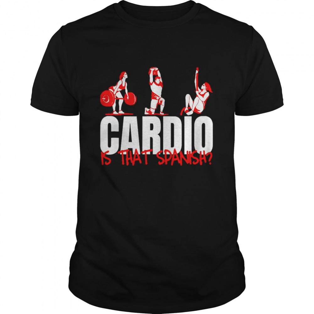 Bodybuilding Cardio Is that Spanish Shirts