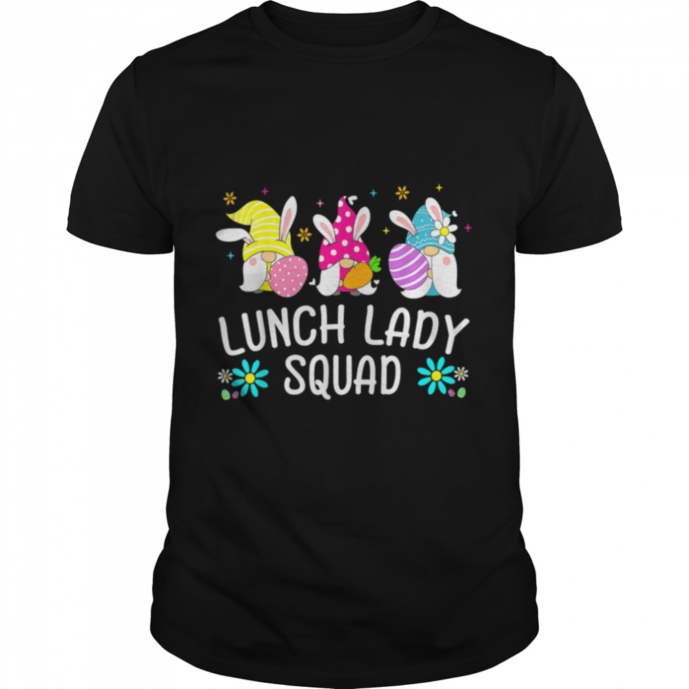 Cute Easter Day Gnome Love Lunch Lady Women Matching T-Shirt B09VWJ54TRs