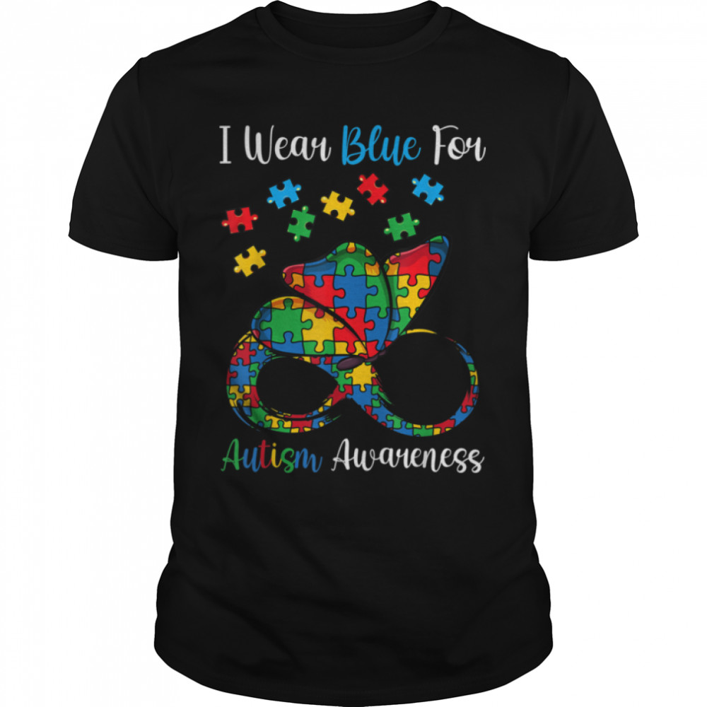 I Wear For Autism Butterfly Warrior Accept Mom Support Blue T-Shirt B09W5NRZ98s