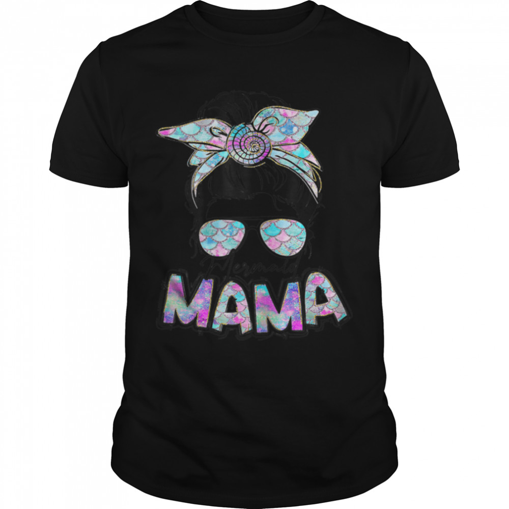 Womens Hair Glasses Womens Mermaid Mama Messy Hair Bun Glasses T- B09W5PWDZB Classic Men's T-shirt