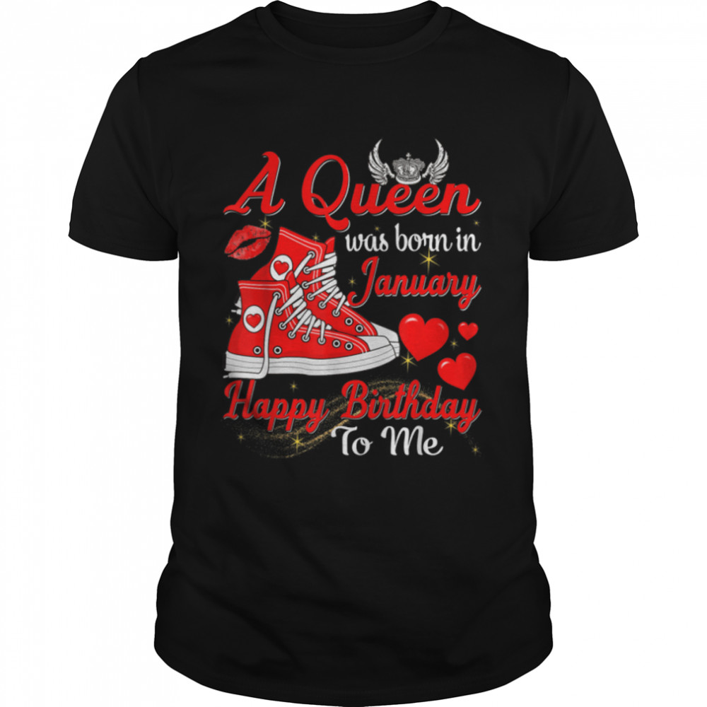 A Queen Was Born In January Cute Women Girls Sneakers T-Shirt B09W8KG19Ss