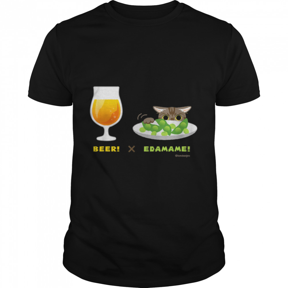 Beer s& Edamame s& Cat Beer Edamame Cat s[Whites] T-Shirt B09W95M7WXs