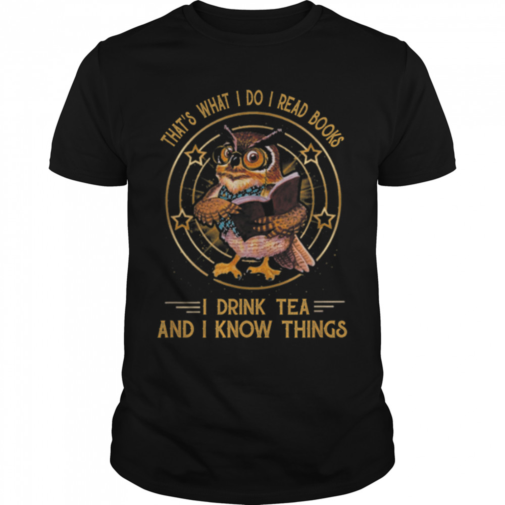 Thats'ss Whats Is Dos Is Reads Bookss Is Drinks Ands Is Knows Thingss T-Shirts B09W89P6SBs