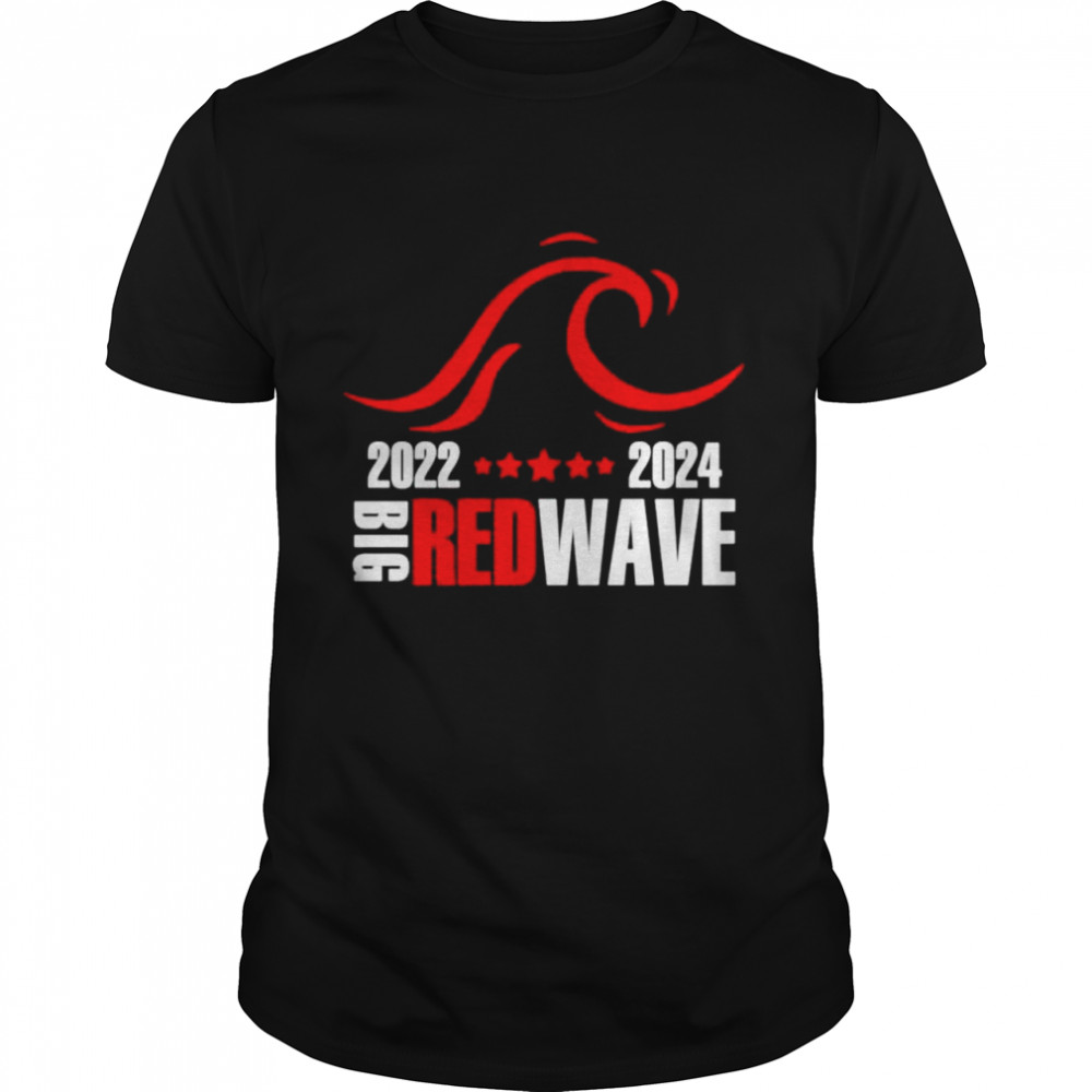 2022 2024 big red wave shirt