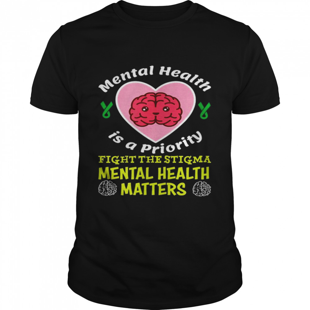 Mental Health Is a Prioritytal Health Matters Mind  Classic Men's T-shirt