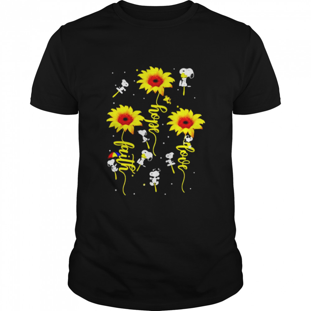 Snoopy sunflower love hope faith shirt