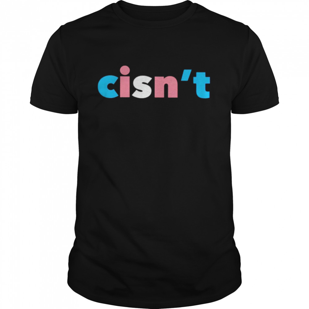 Cisn’t shirt Classic Men's T-shirt