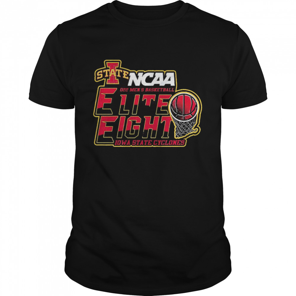 Iowa State Cyclones Elite Eight 2022 NCAA Men’s Basketball shirt Classic Men's T-shirt