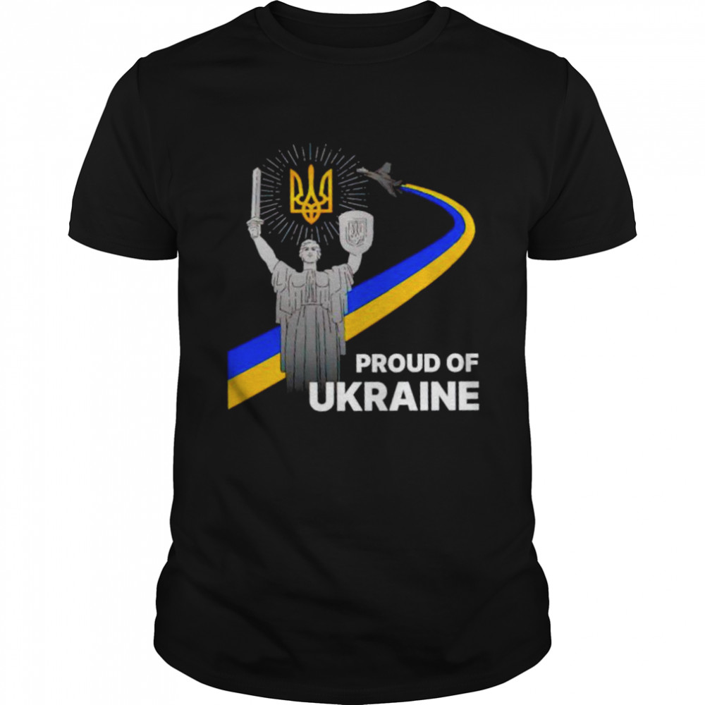Motherland Proud of Ukraine stop the War in Ukraine shirt