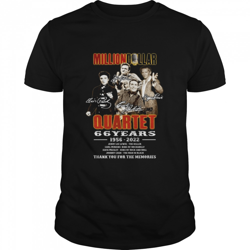 Million Dollar Quartet 66 years 1956 2022 thank you for the memories signatures shirts