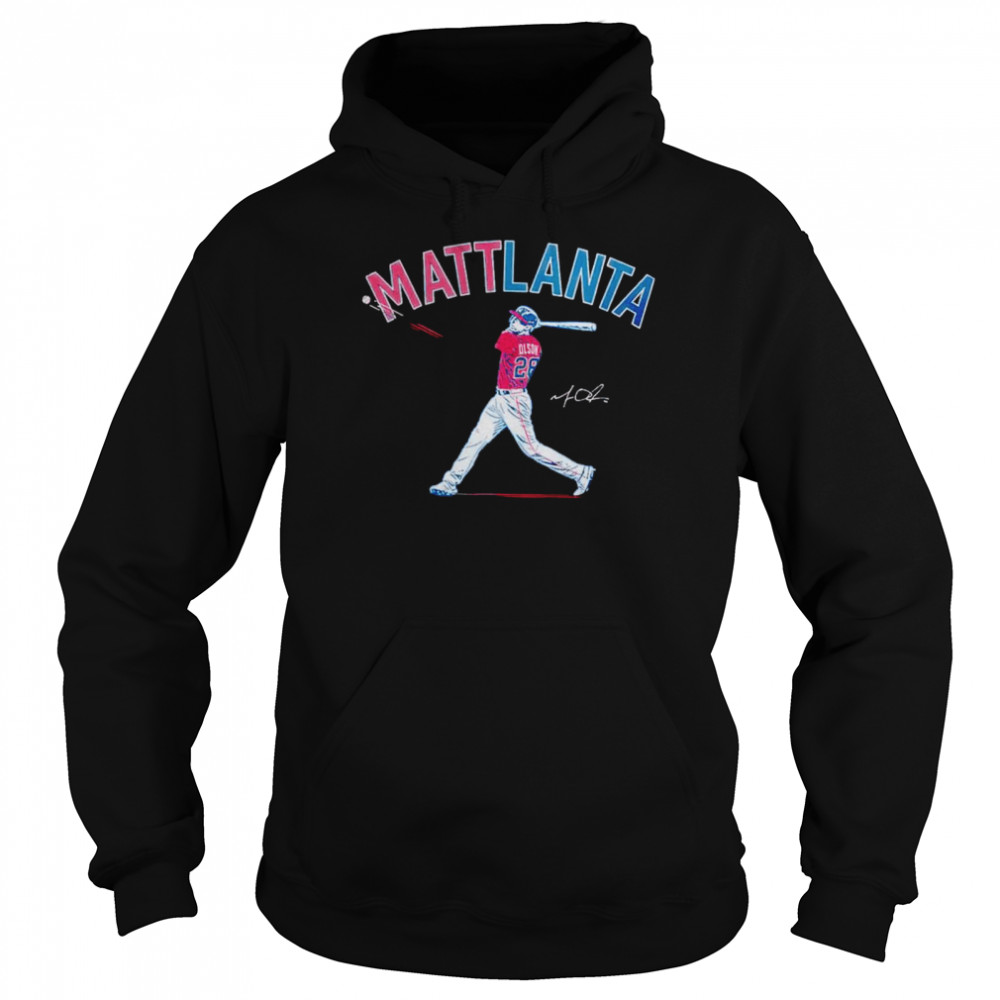 Mattlanta Matt Olson Atlanta Baseball shirt Unisex Hoodie