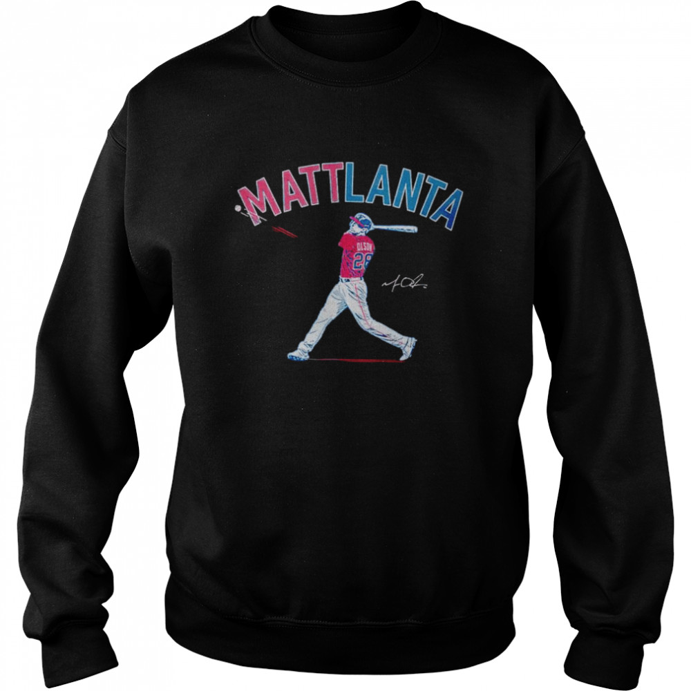 Mattlanta Matt Olson Atlanta Baseball shirt Unisex Sweatshirt