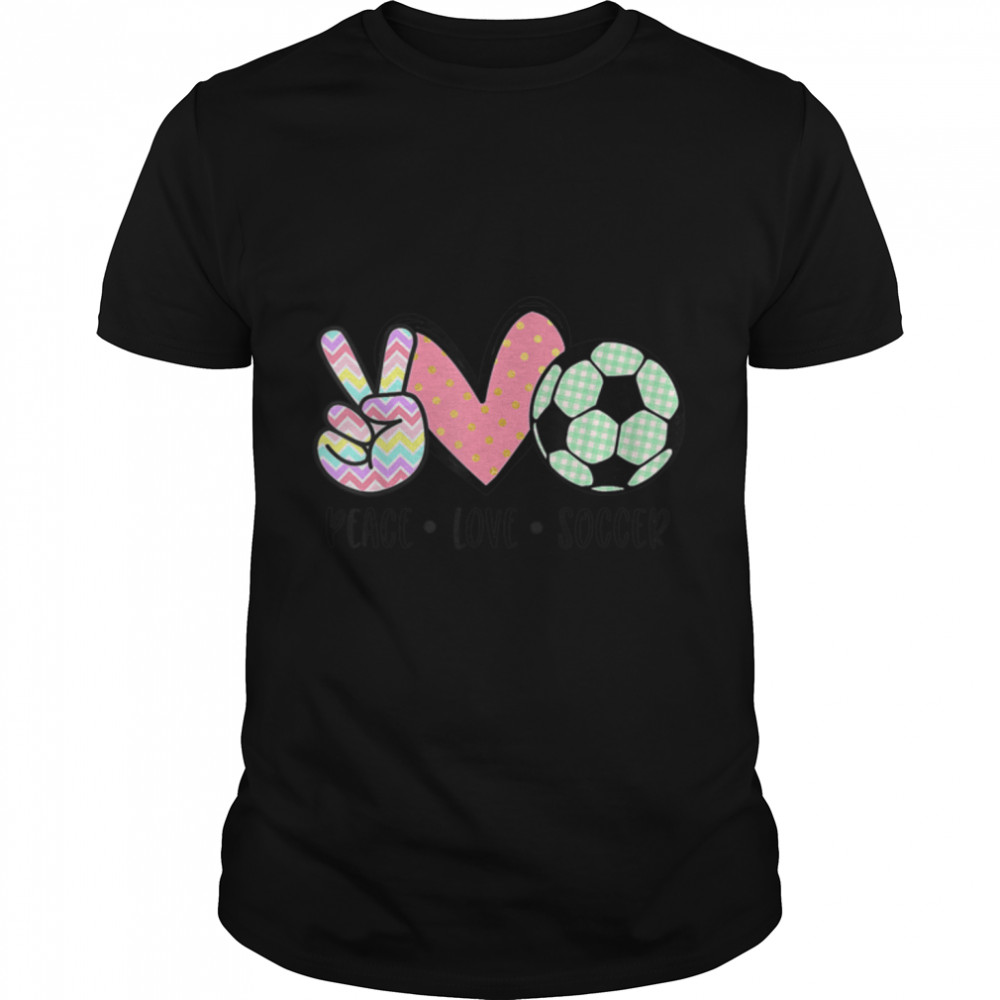 Peace Love Soccer Cute Design for Women Teen Girls Toddler T-Shirt B09WZK5FNHs