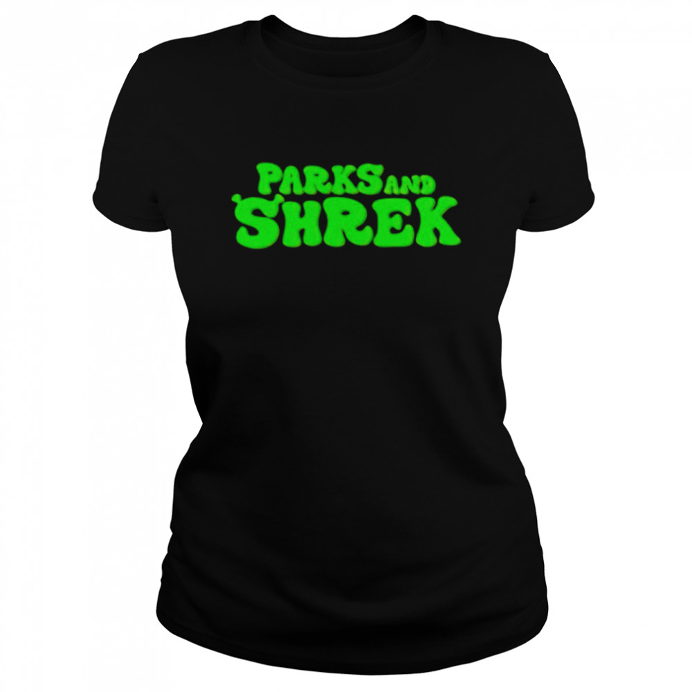 Parks and Shrek parody shirt Classic Women's T-shirt