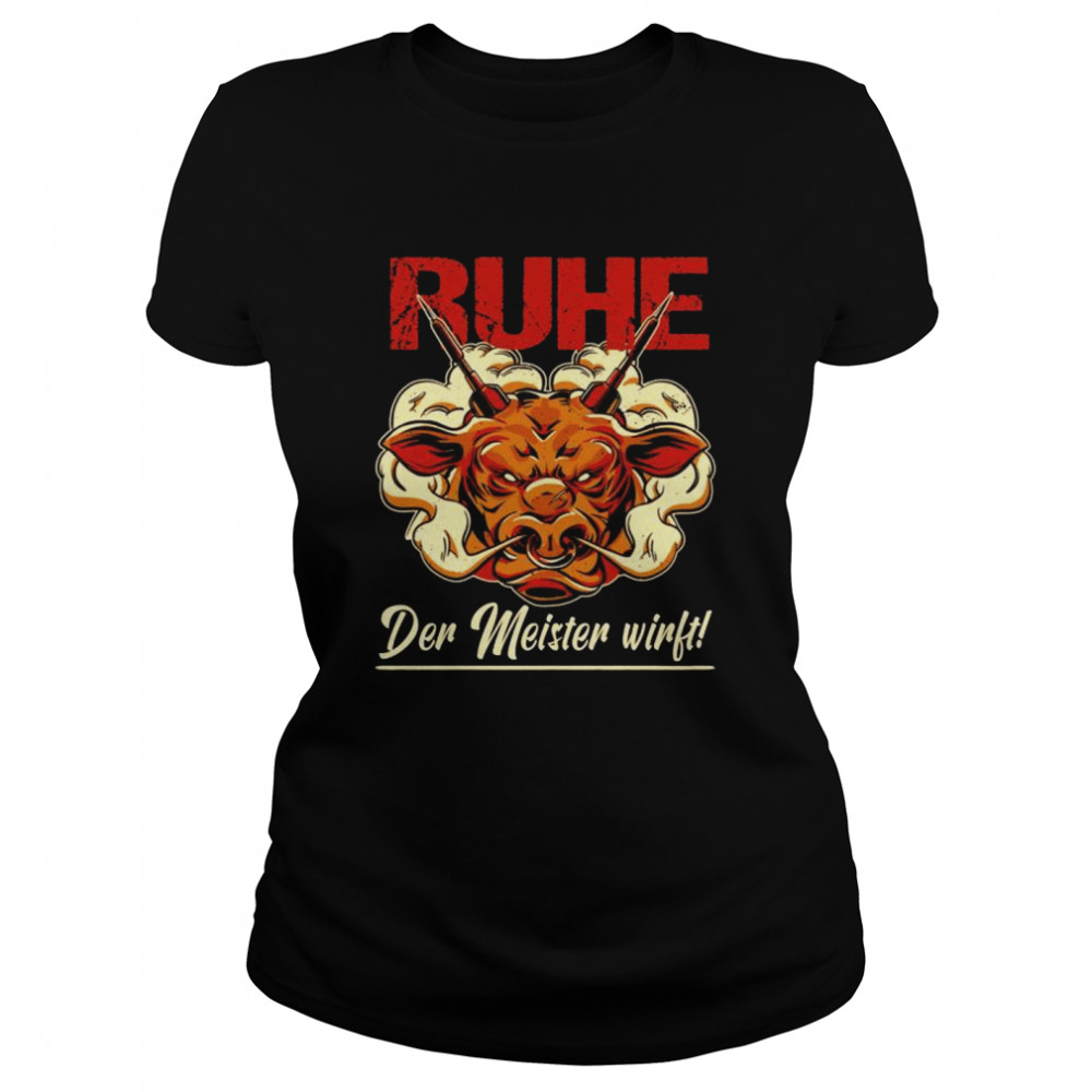 Ruhe Der Meister Wirft Dart Sprüche Darts Dartspieler Fun Classic Women's T-shirt