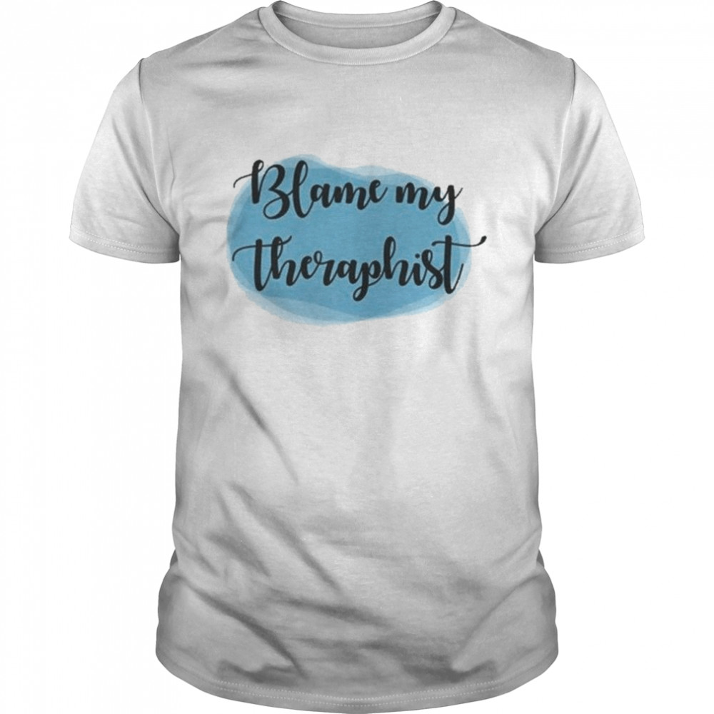 Blame My Therapist Unisex Ultra Cotton T-Shirt