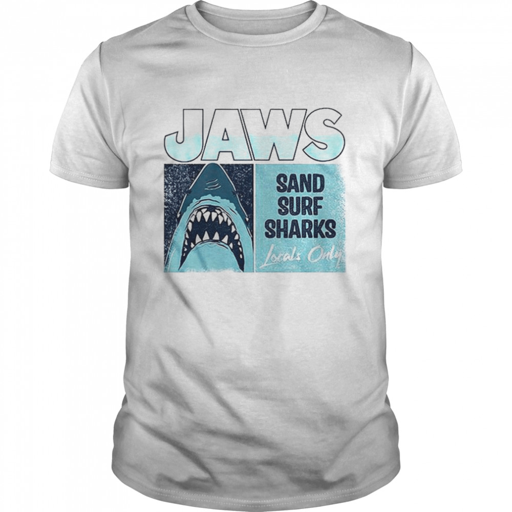 Localss Onlys Jawss Sands Surfs Sharkss T-Shirts