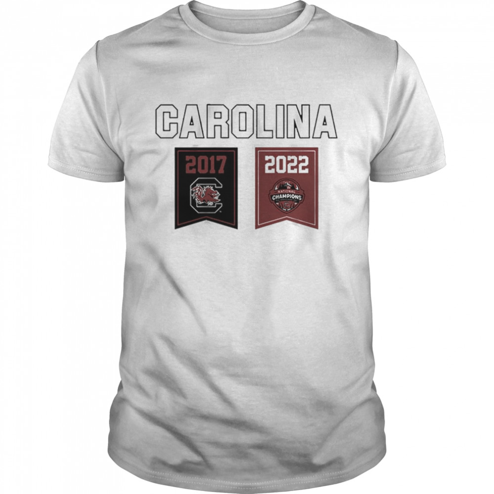 South Carolina Championship Banners 2017 2022 shirt