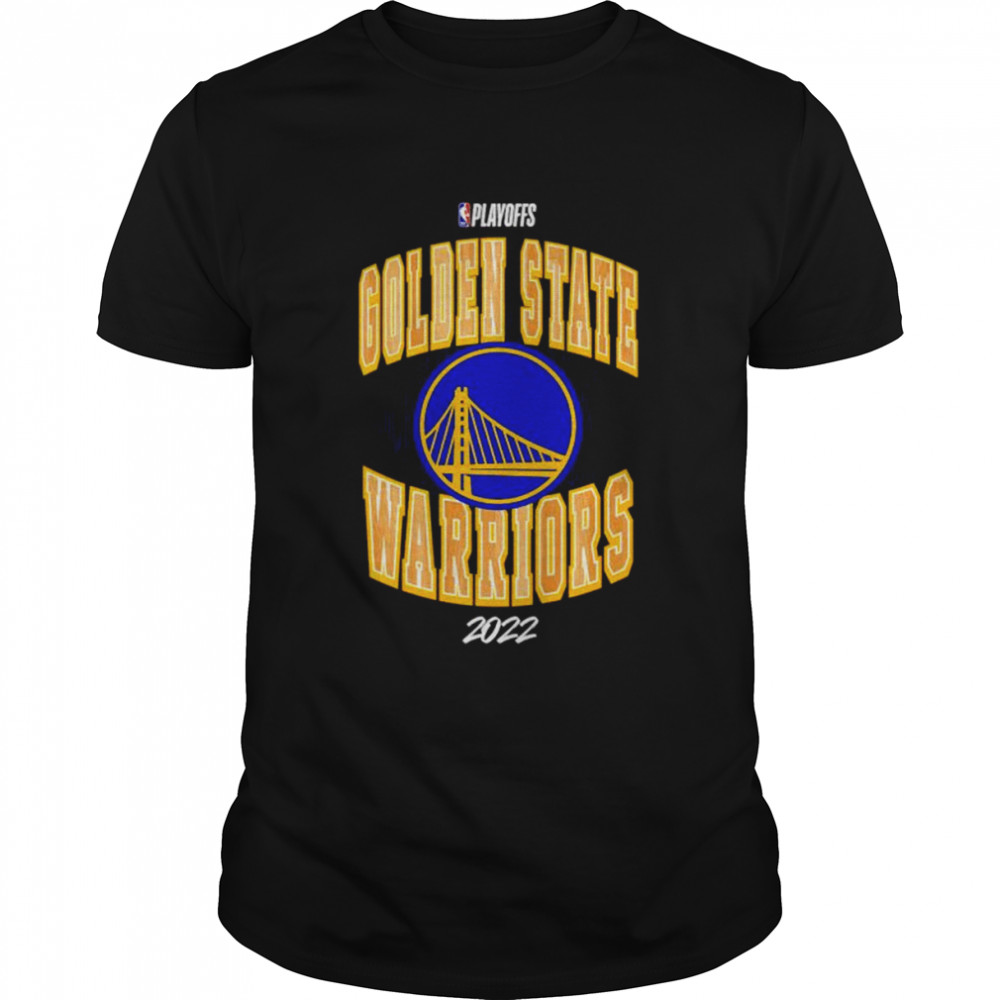 Golden State Warriors 2022 NBA Playoffs Hype T-Shirt
