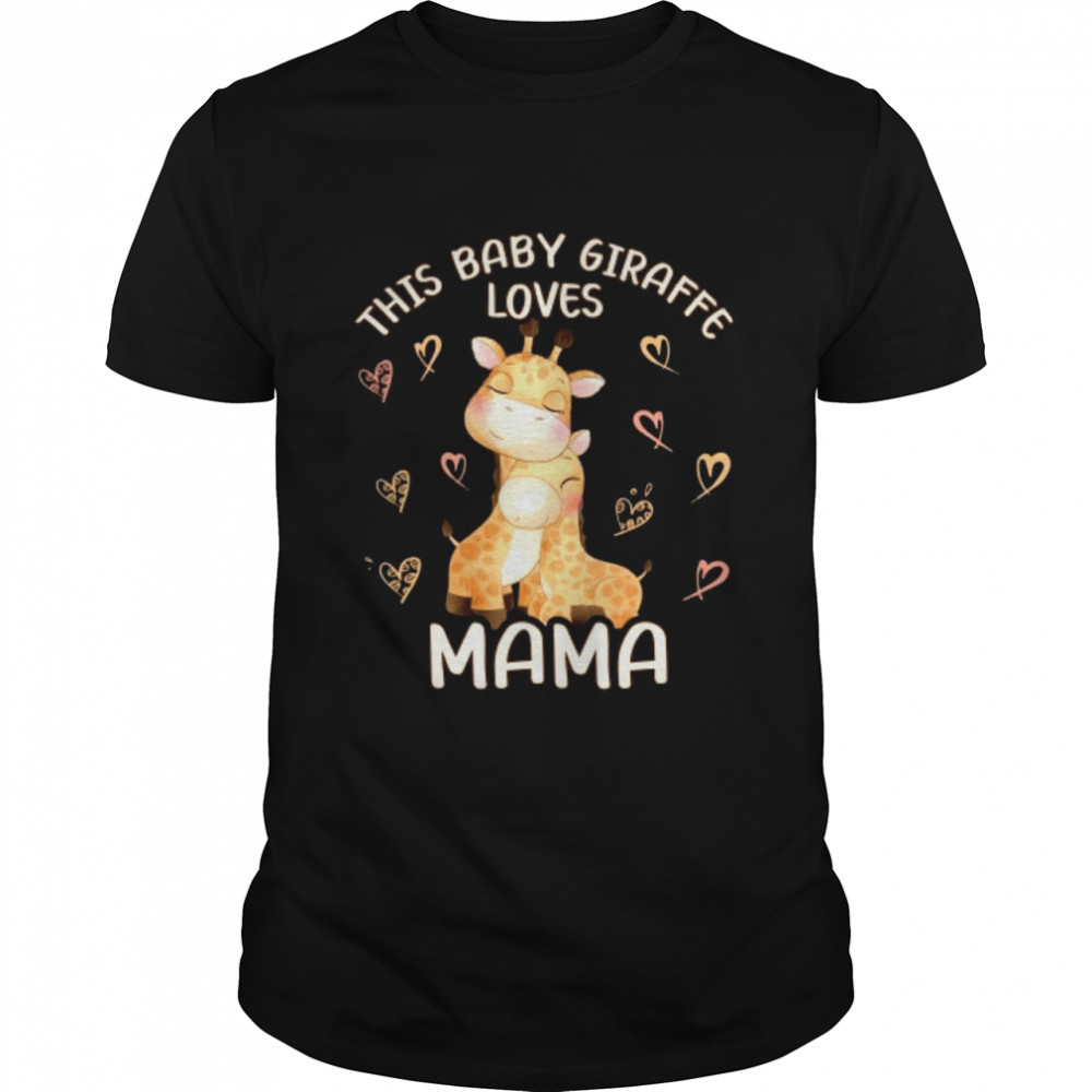 Mama Giraffe Babygiraffe Loves T-Shirts