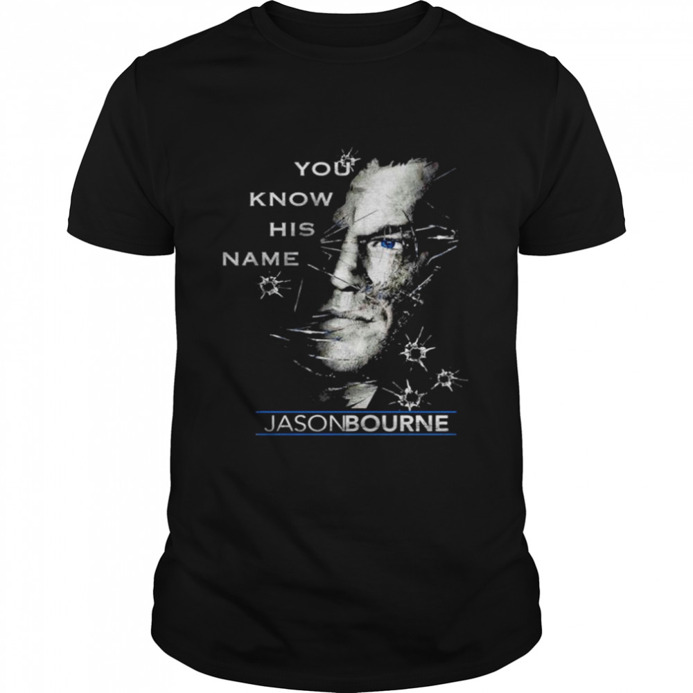 Jason Bourne You Know His Name shirts