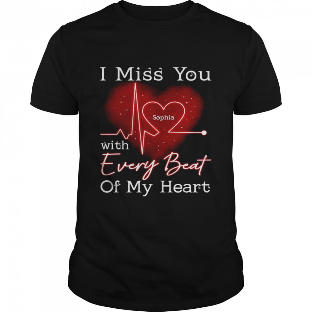 I miss you with every beat of my heart shirt Classic Men's T-shirt