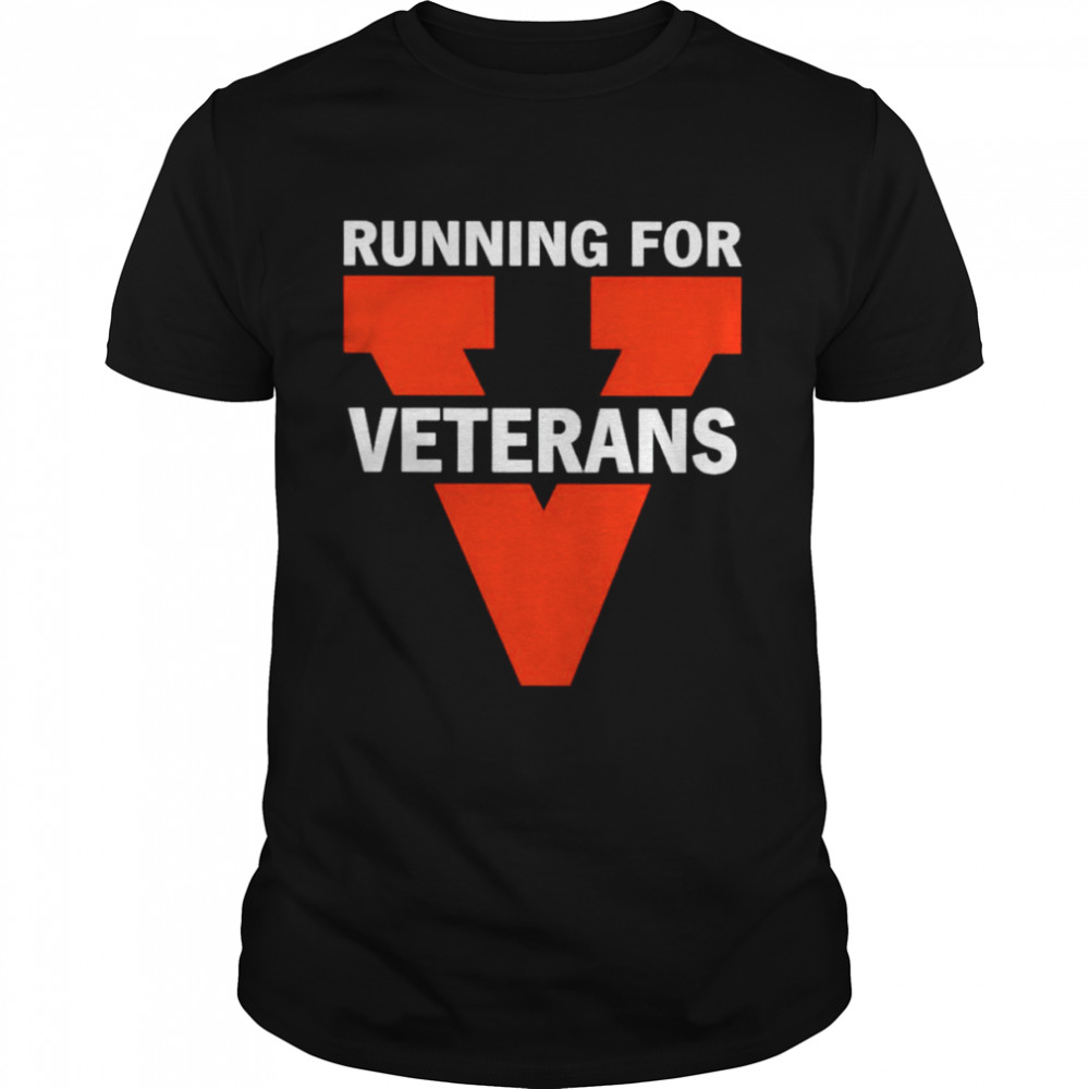 Running for veterans shirts