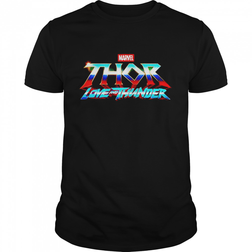 Thors Loves Ands Thunders Mavels T-Shirts