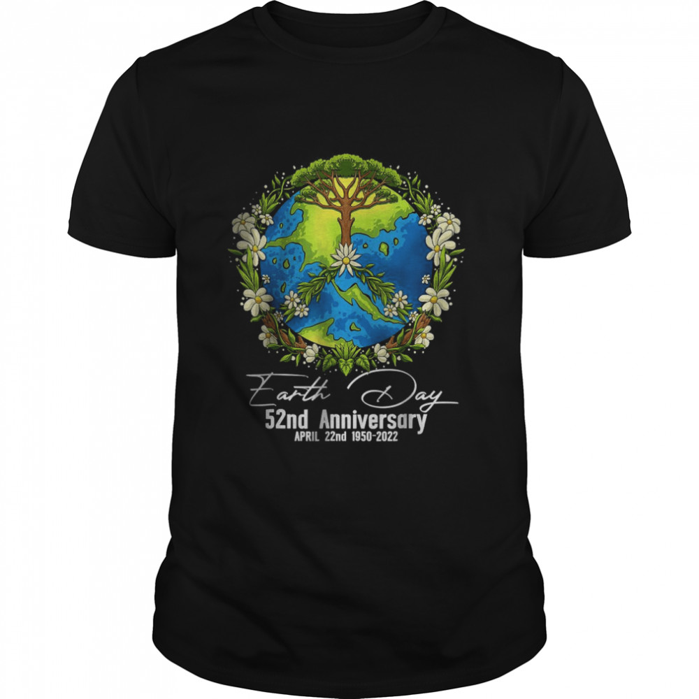 Earth Day 2022 52nd Earth Day Gifts For Women Girls Boys Planet Day T-Shirts