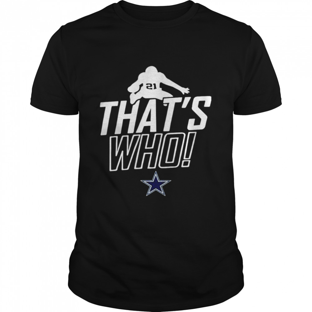 Ezekiel Elliott Thats’s who Dallas Cowboys shirts