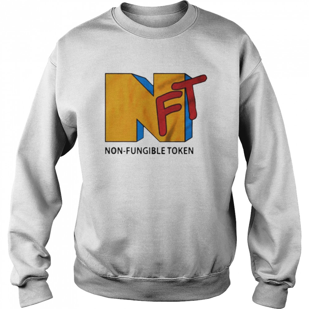 Nft Non Fungible Token Mtv shirt Unisex Sweatshirt