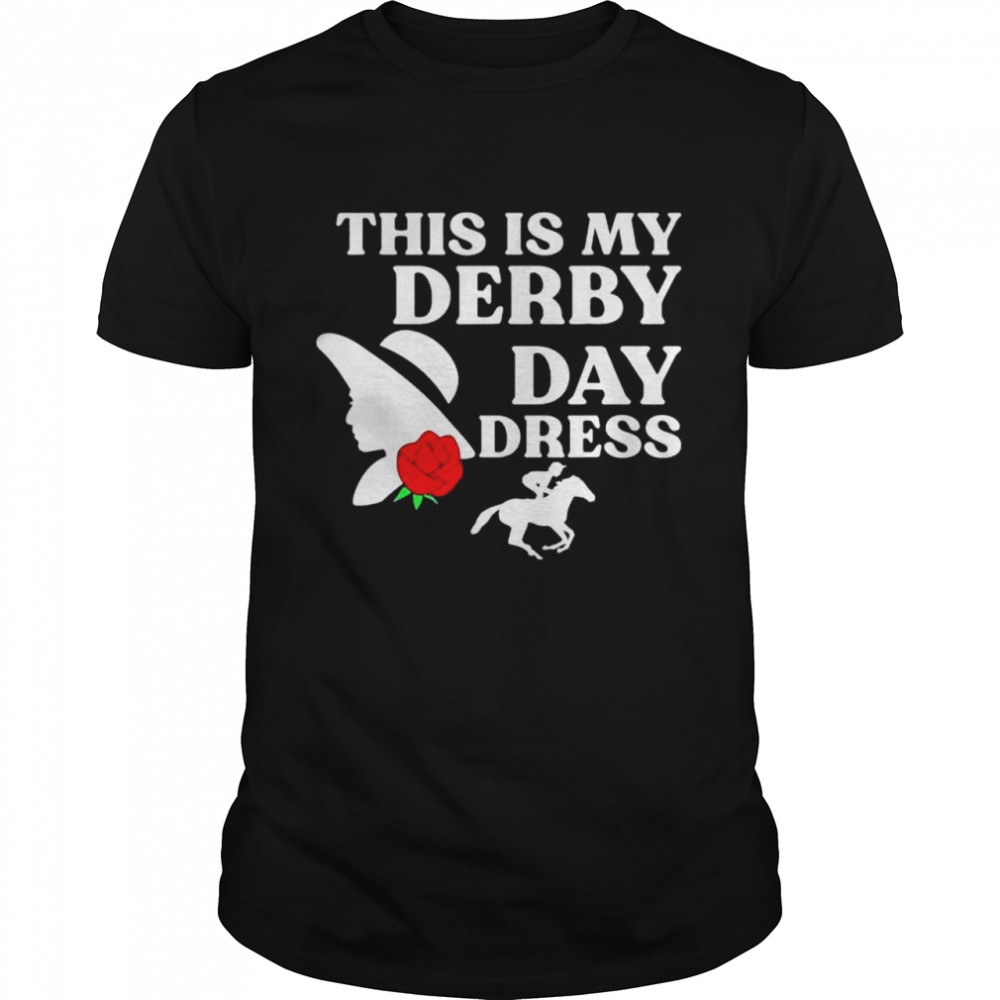 Derby day 2022 this is my derby day dress horse racing shirt Classic Men's T-shirt