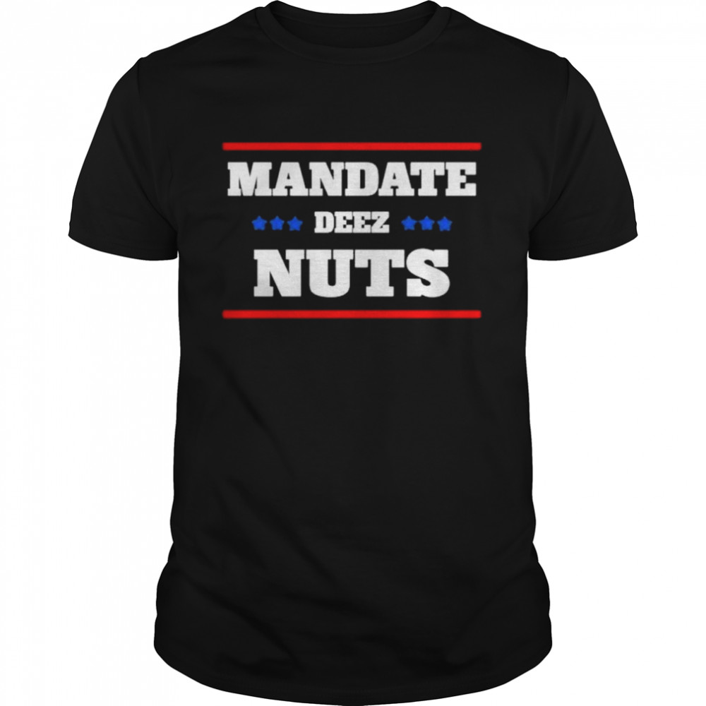 Joe kinsey mandate deez nuts shirt Classic Men's T-shirt