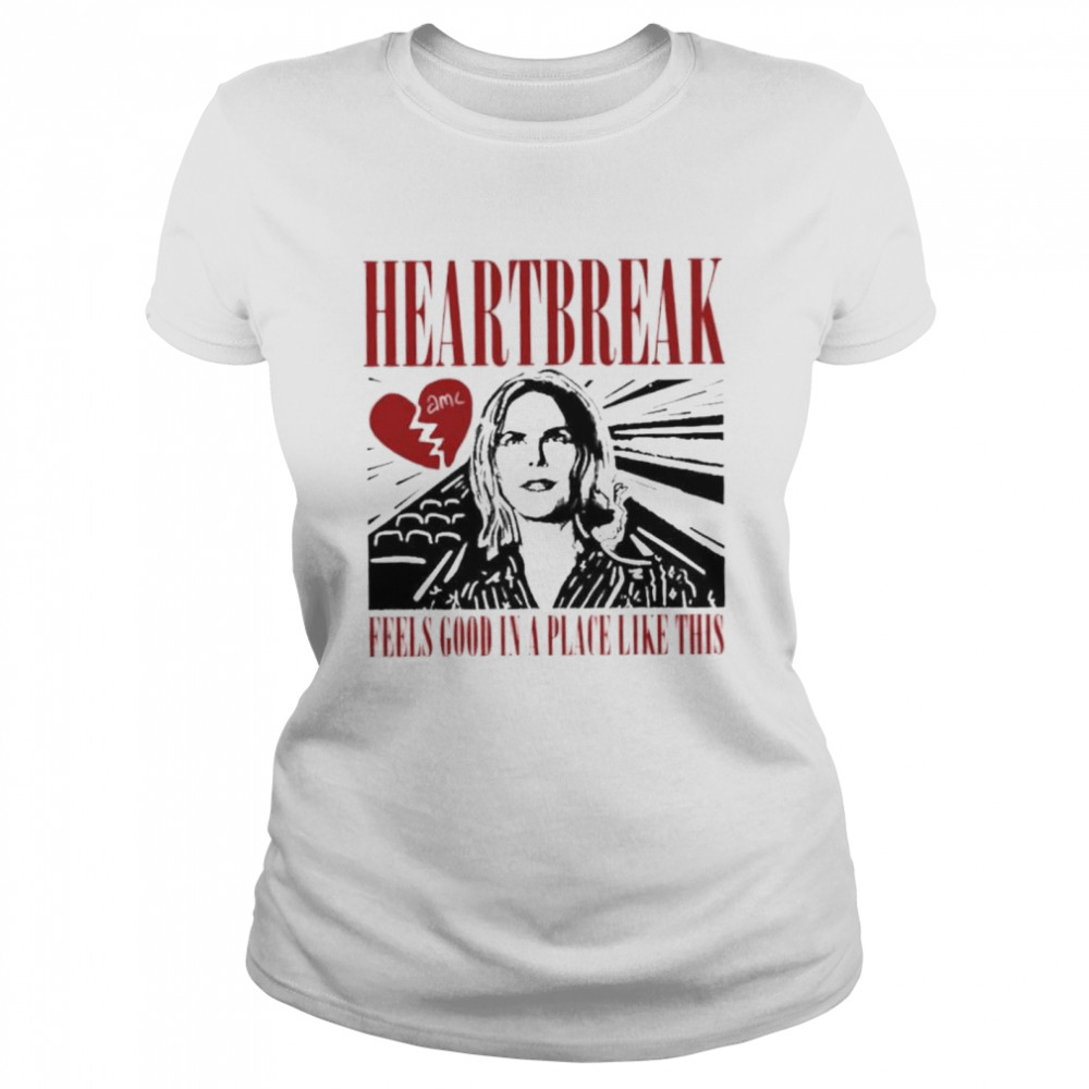 Brianmcgo heartbreak feels good movies shirt Classic Women's T-shirt