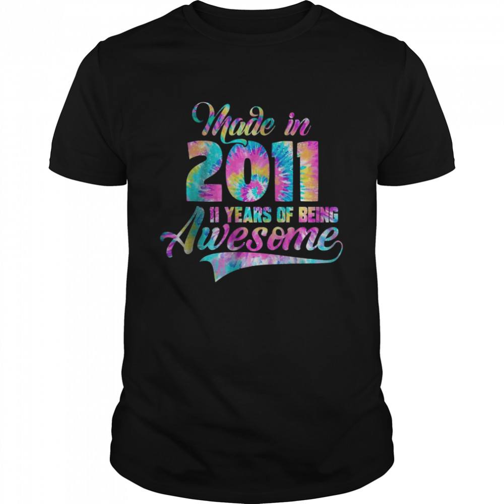 Tie-Dye Made In 2011 11 Year Of Being Awesome T- Classic Men's T-shirt