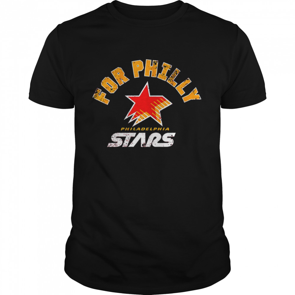 Philadelphia Stars For Philly shirts