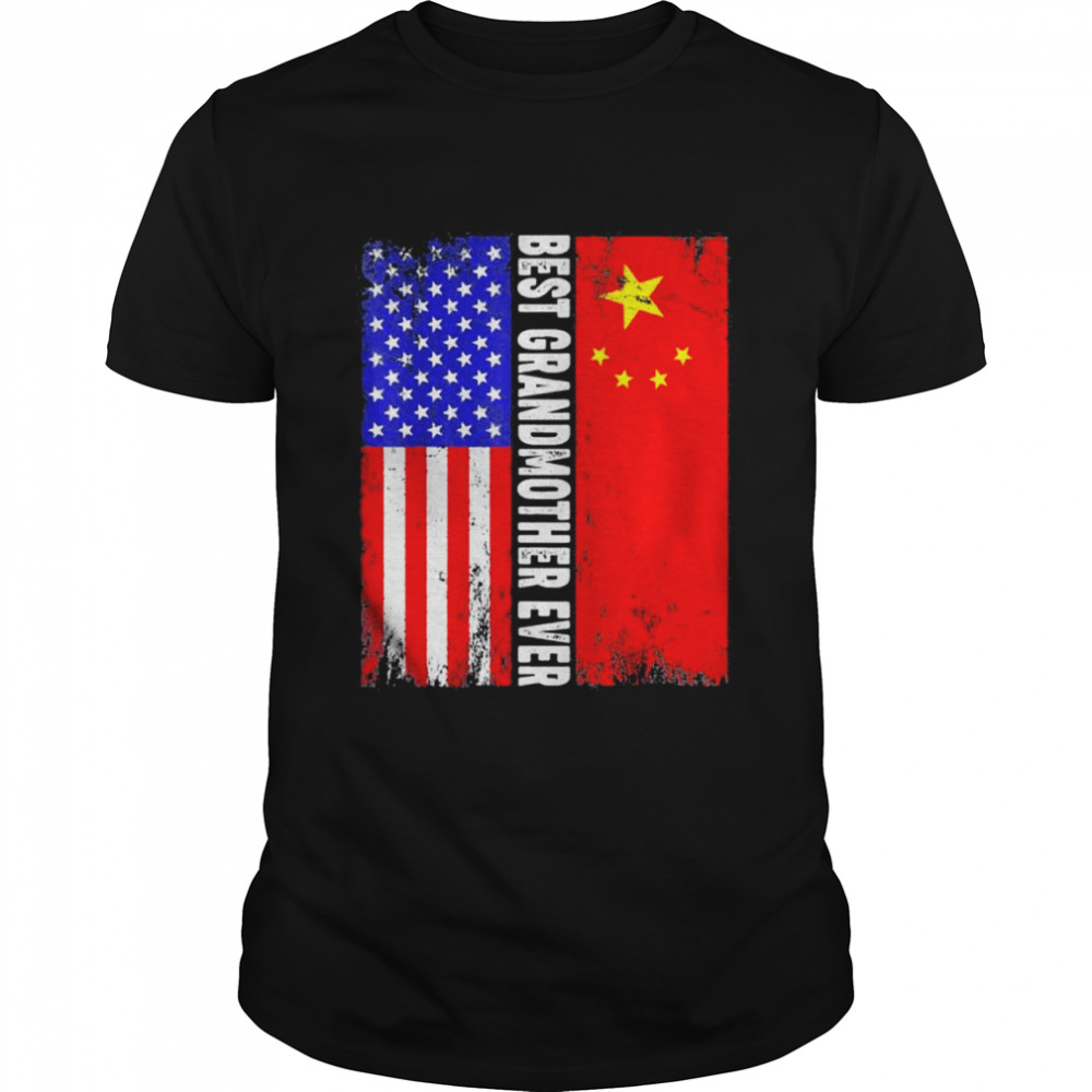 American flag and China flag best grandmother ever family shirt