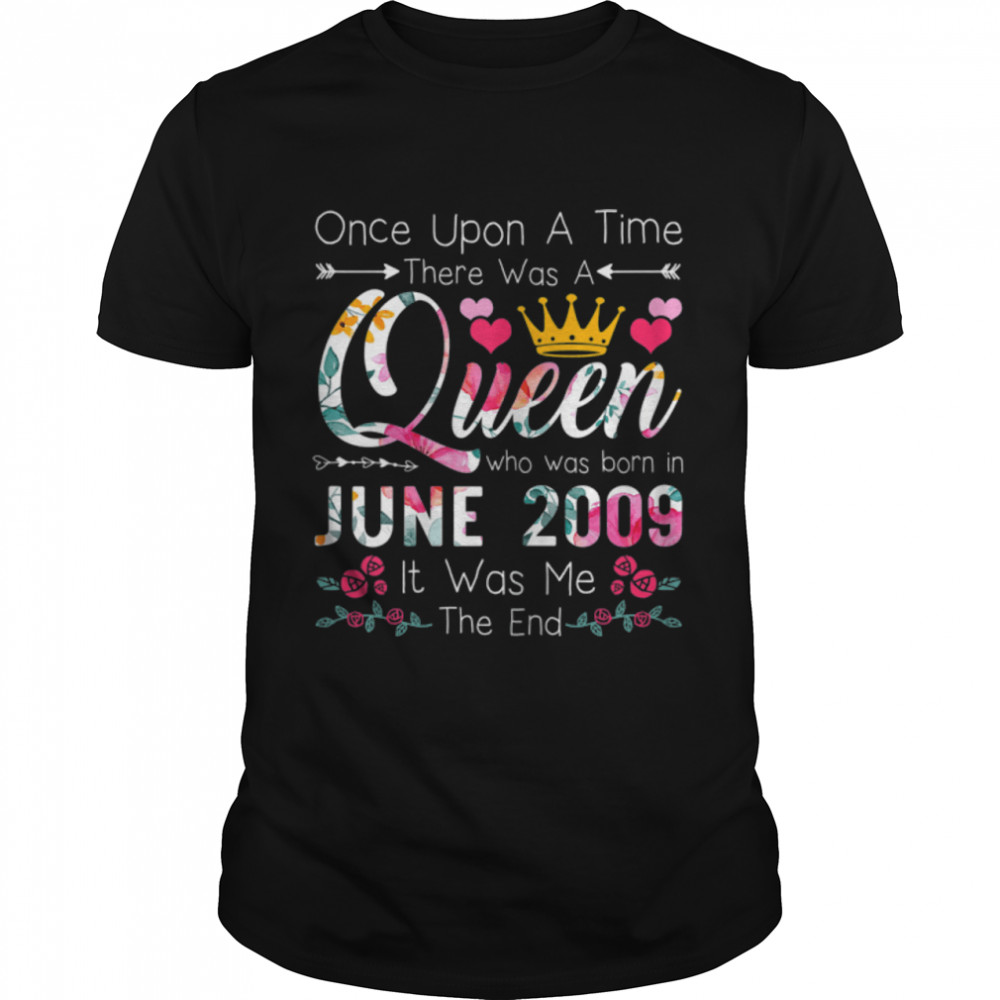 13 Years Old Girls 13th Birthday Queen June 2009 T-Shirt B0B14YCYZF