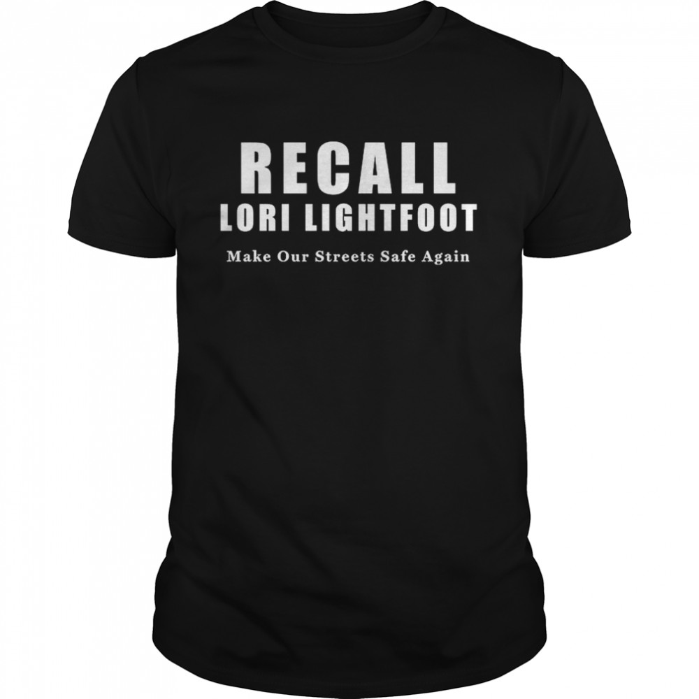 Recalls Loris Lightfoots T-Shirts