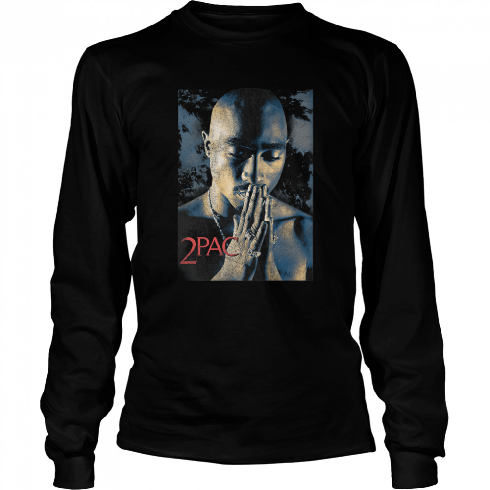 Tupac Grunge Praying T- Long Sleeved T-shirt