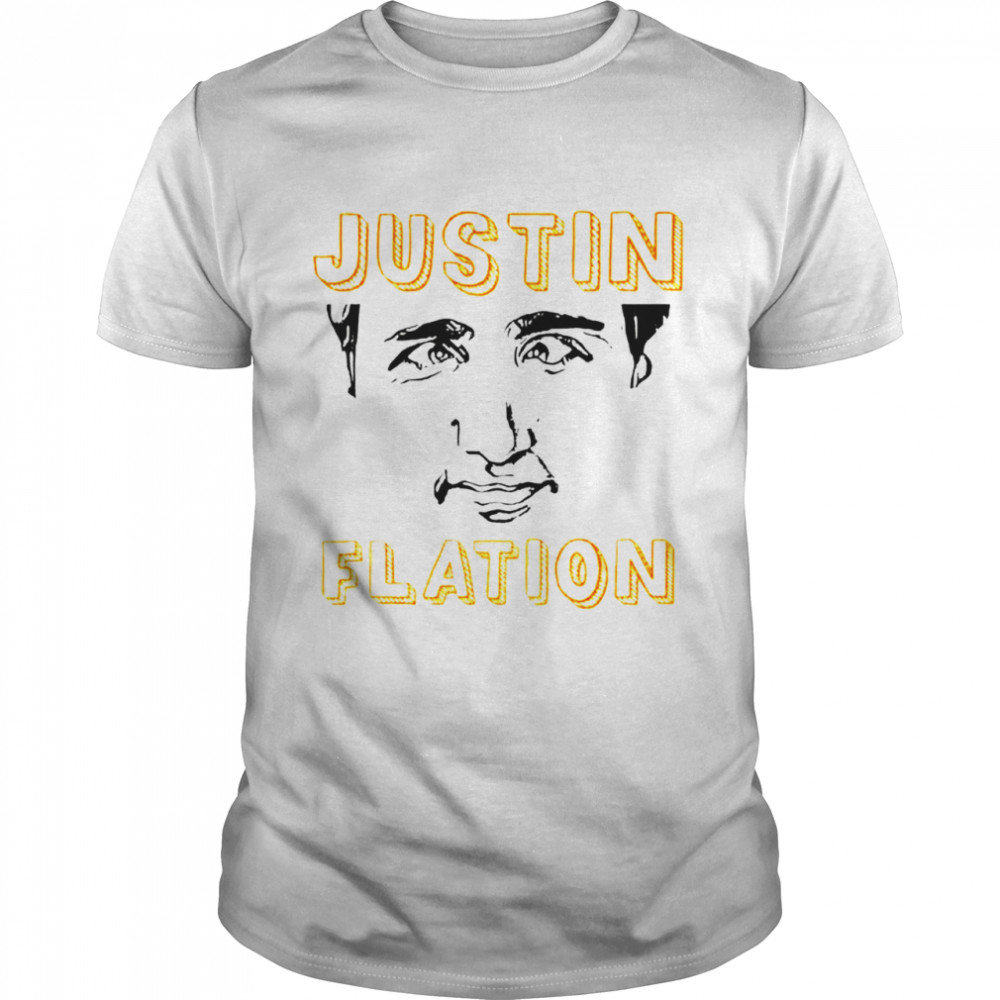 Justin Flation T-Shirts