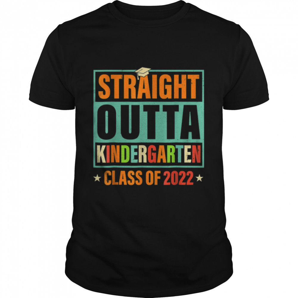 Kidss Straights Outtas Kindergartens Classs ofs 2022s Grads Graduatis T-Shirts B0B1NPKRXRs