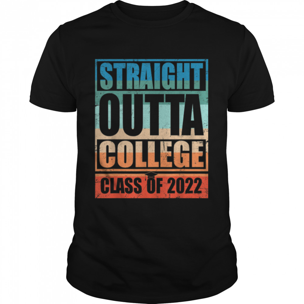 Straight Outta College Class of 2022 Graduation Vintage T- B0B1NYY9PR Classic Men's T-shirt