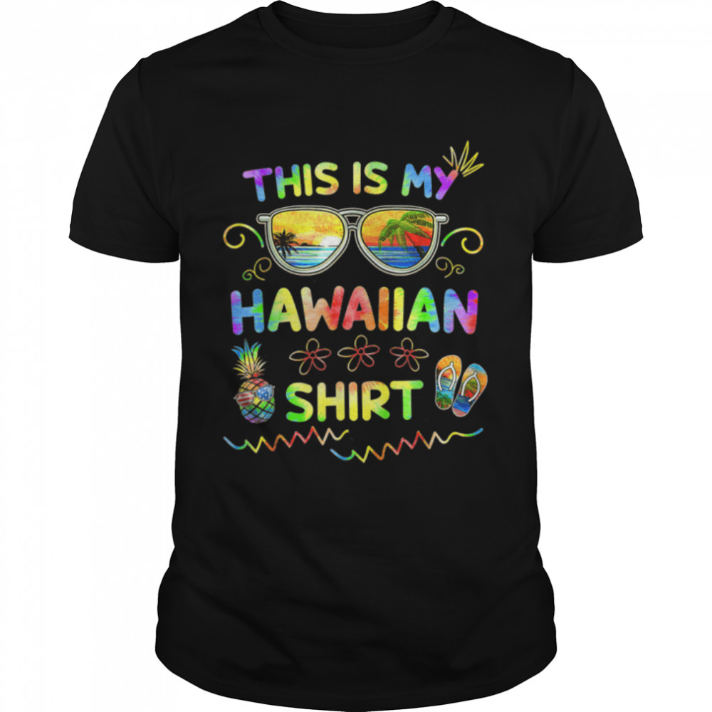 Thiss Iss Mys Hawaiians Shirts Luaus Alohas Hawaiis Beachs Pineapples T-Shirts B0B1PNZJT1s