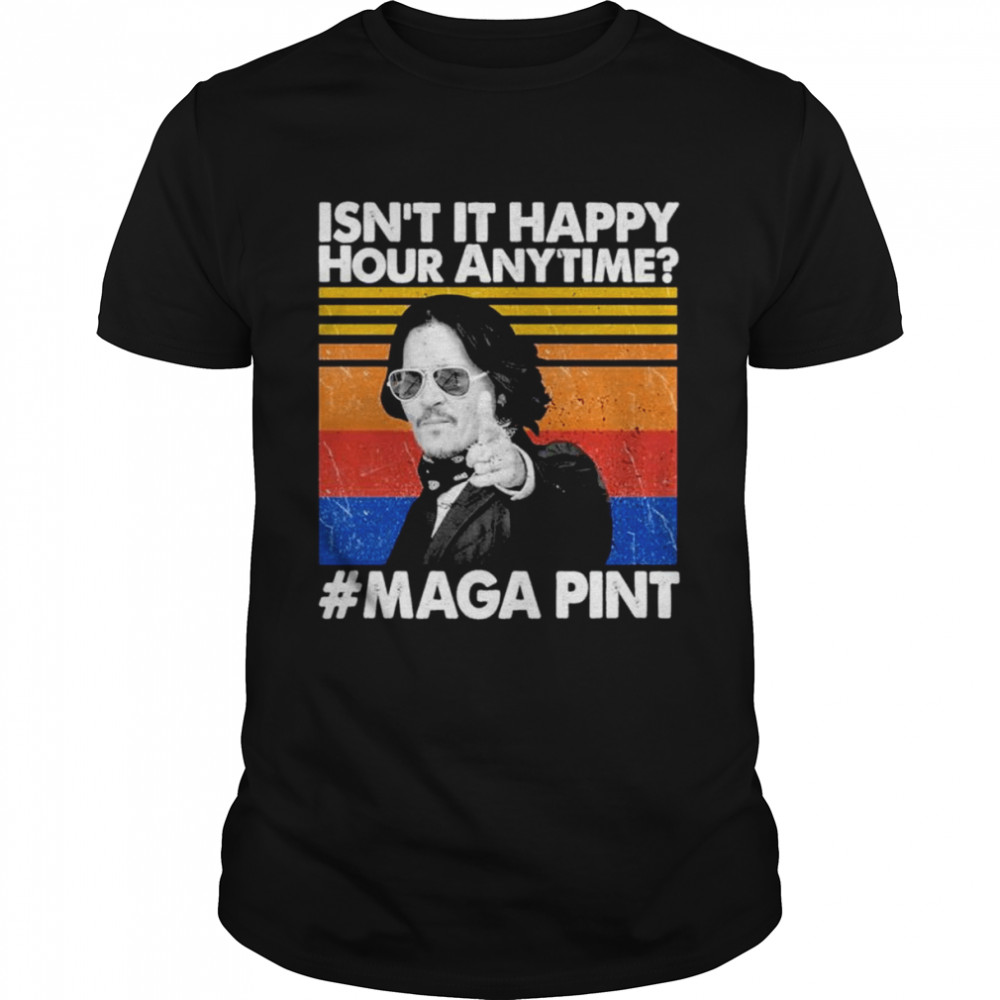 Isns’ts Its Happys Hours Anytimes Megas Pints Johnnys Depps vintages shirts