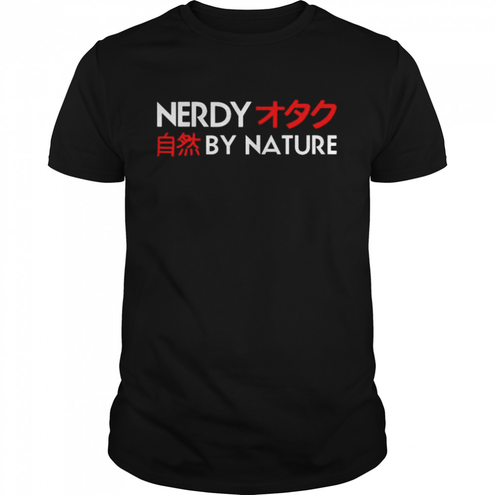 nerdy by nature shirts