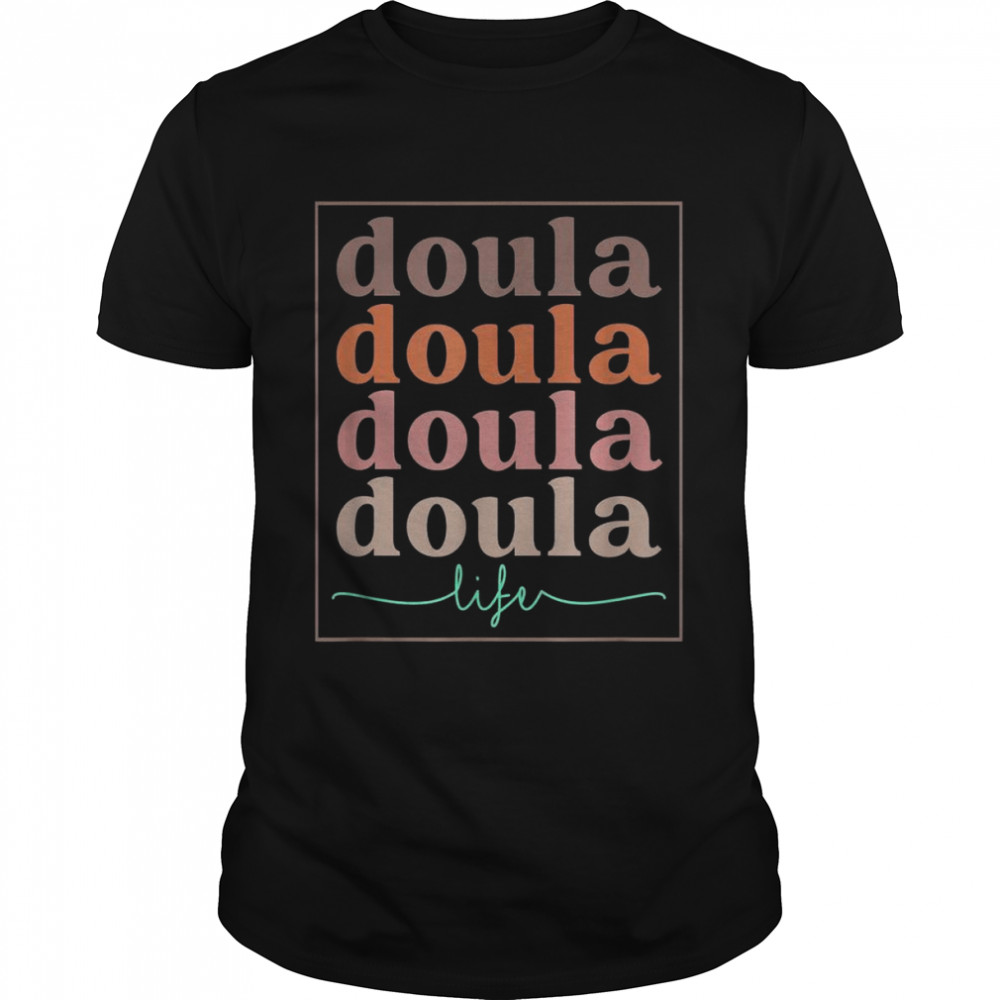 Doula Life Retro 60s Doula Life Midwife Shirt