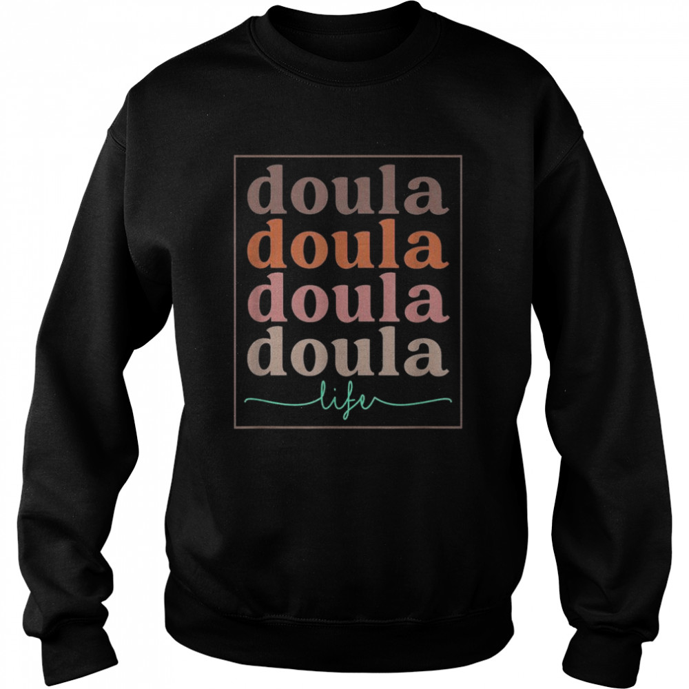 Doula Life Retro 60s Doula Life Midwife  Unisex Sweatshirt